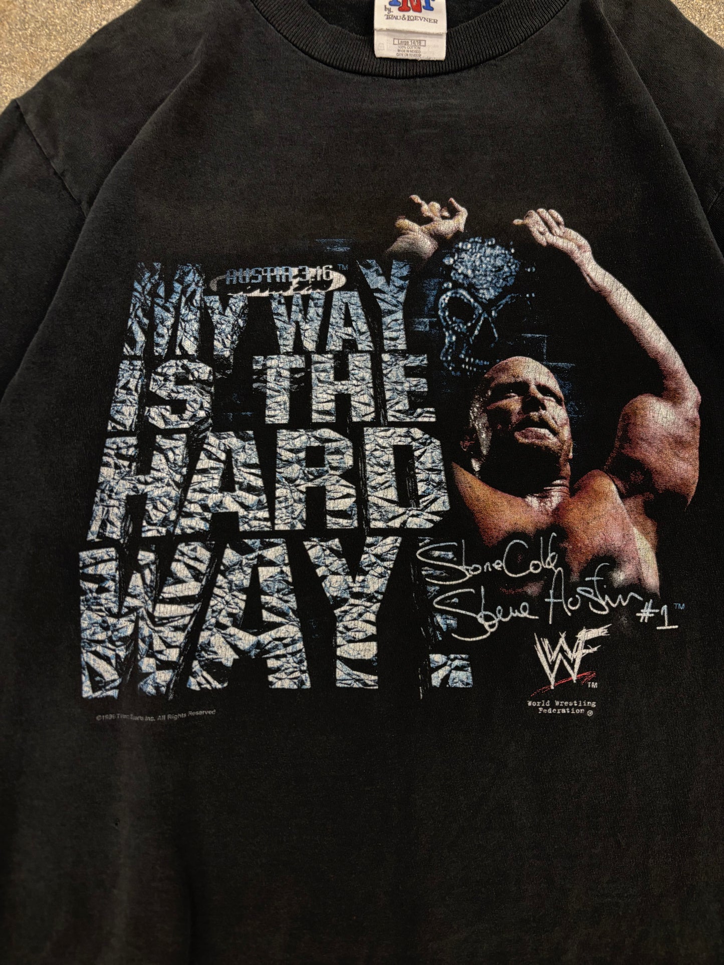 (S) Vintage 1999 WWF Stone Cold Steve Austin “My Way Is The Hard Way” T-Shirt
